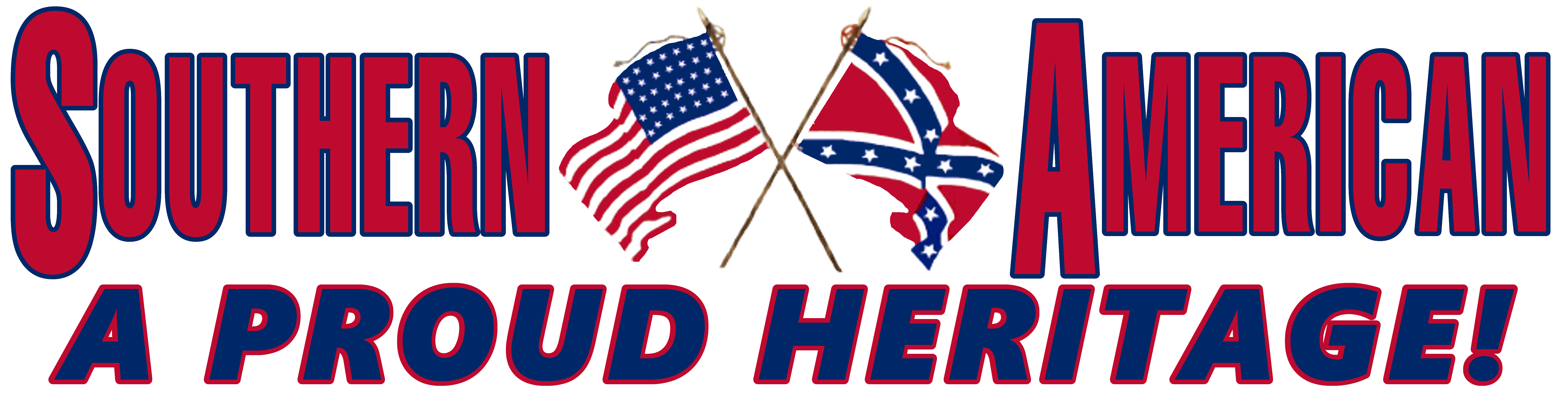 A Proud Heritage Bumper Sticker - Click Image to Close